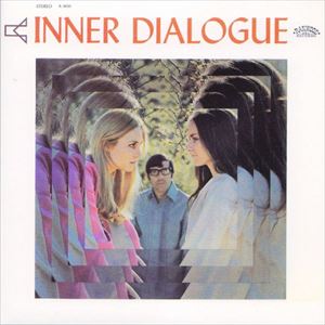 INNER DIALOGUE / インナー・ダイアログ / INNER DIALOGUE