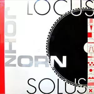 LOCUS SOLUS/JOHN ZORN/ジョン・ゾーン｜OLD ROCK｜ディスクユニオン