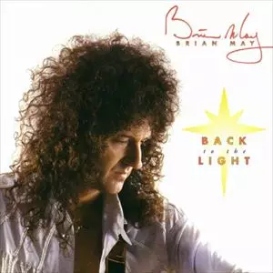 BRIAN MAY (QUEEN) / ブライアン・メイ (クイーン) / BACK TO THE LIGHT