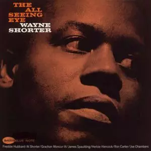 ALL SEEING EYE/WAYNE SHORTER/ウェイン・ショーター｜JAZZ