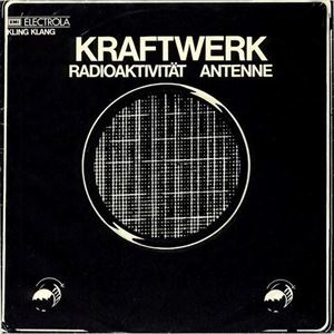 KRAFTWERK / クラフトワーク / RADIOACTIVITY