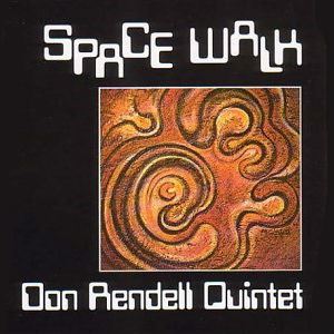 DON RENDELL / ドン・レンデル / SPACE WALK