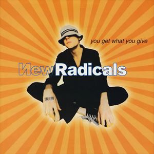 YOU GET WHAT YOU GIVE/NEW RADICALS/ニュー・ラディカルズ｜ROCK / POPS / INDIE｜ディスク ...