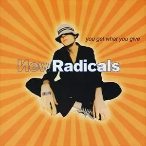 ラディカルズ　HERE'S THE RADICALS!! YOU GET WHAT YOU GIVE/NEW RADICALS/ニュー・ラディカルズ｜ROCK
