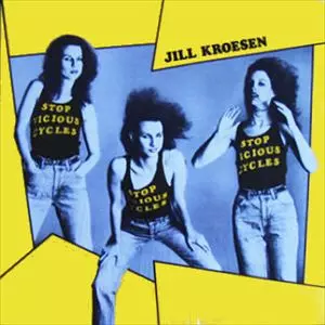JILL KROESEN / STOP VICIOUS CYCLES