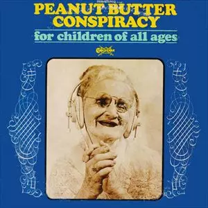 PEANUT BUTTER CONSPIRACY / ピーナット・バター