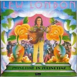 LEW LONDON / ルウ・ロンドン / SWINGTIME IN SPRINGTIME