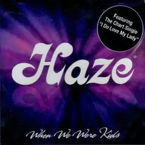 HAZE (SOUL) / ヘイズ / WHEN WE WERE KIDS