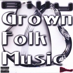BILLY(SOUL) / GROWN FOLK MUSIC