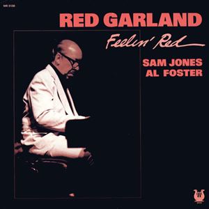 RED GARLAND / レッド・ガーランド / FEELIN' RED