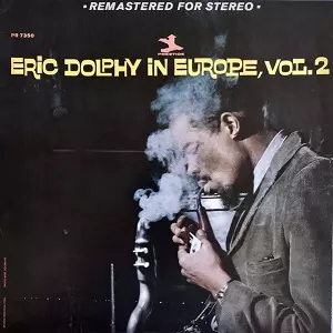 ERIC DOLPHY / エリック・ドルフィー / IN EUROPE, VOL.2