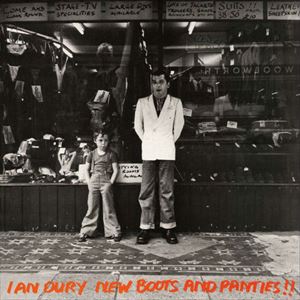 IAN DURY / イアン・デューリー / NEW BOOTS & PANTIES !!
