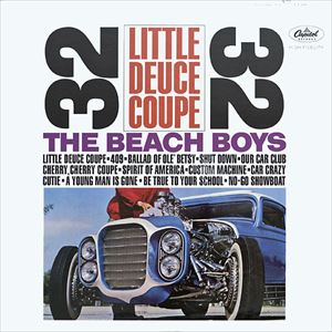 BEACH BOYS / ビーチ・ボーイズ / LITTLE DEUCE COUPE