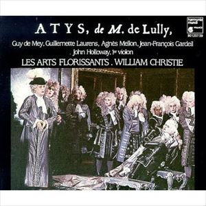 WILLIAM CHRISTIE / ウィリアム・クリスティ / J.B.LULLY: ATYS