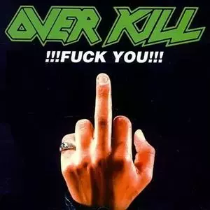 OVERKILL FUCK YOU 日本盤 レコード FUCK YOU !!!/OVERKILL/オーヴァーキル｜HARDROCK & HEAVYMETAL