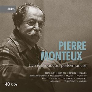 PIERRE MONTEUX / ピエール・モントゥー / LIVE & BROADCAST PERFORMANCES