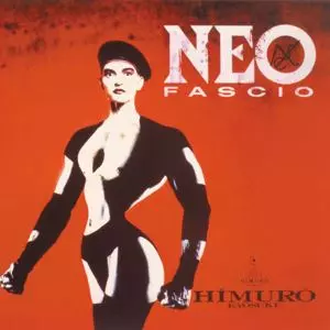 NEO FASCIO/KYOSUKE HIMURO/氷室京介｜日本のロック｜ディスクユニオン