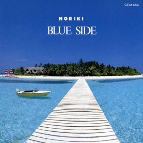 NORIKI / ノリキ / BLUE SIDE