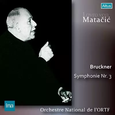 LOVRO VON MATACIC / ロヴロ・フォン・マタチッチ / BRUCKNER: SYMPHONY NO.3