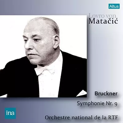 LOVRO VON MATACIC / ロヴロ・フォン・マタチッチ / BRUCKNER: SYMPHONY NO.9