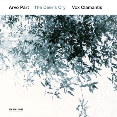 VOX CLAMANTIS / ヴォックス・クラマンティス / ARVO PART: THE DEER'S CRY