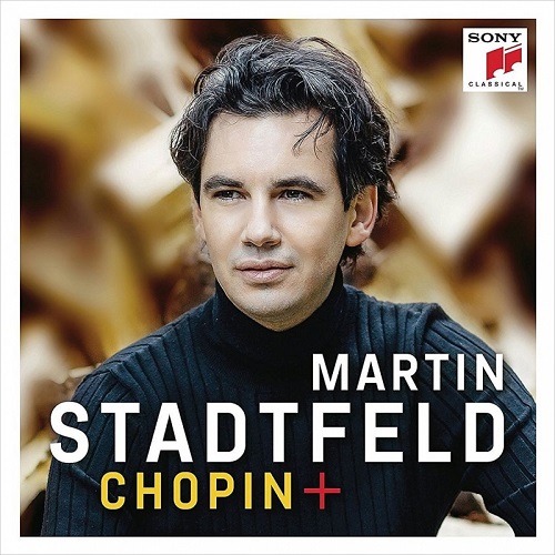 MARTIN STADTFELD / マルティン・シュタットフェルト / CHOPIN + 
