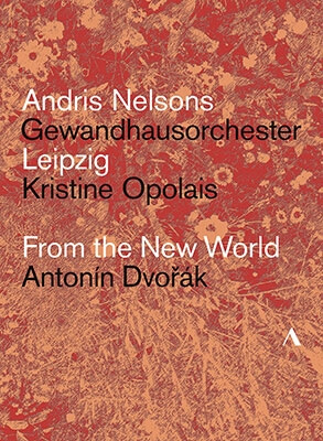 ANDRIS NELSONS / アンドリス・ネルソンス / DVORAK: SYMPHONY NO.9, ETC (DVD)