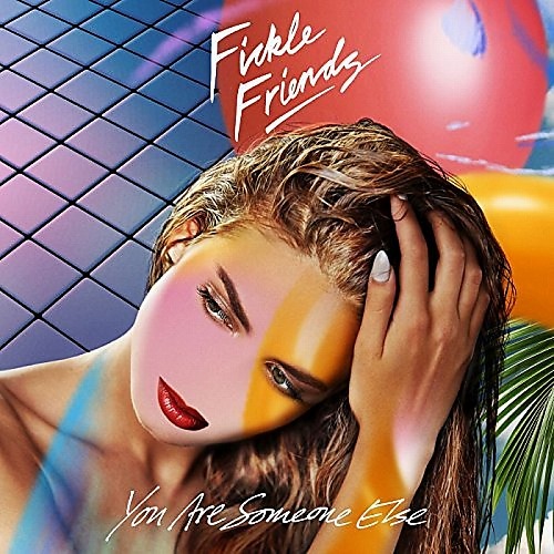 FICKLE FRIENDS / フィックル・フレンズ / YOU ARE SOMEONE ELSE (2LP) 
