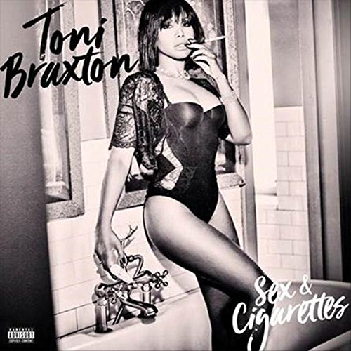 TONI BRAXTON / トニ・ブラクストン / SEX AND CIGARETTES