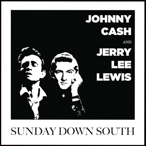JOHNNY CASH & JERRY LEE LEWIS / SUNDAY DOWN SOUTH (LP)