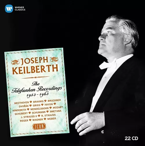JOSEPH KEILBERTH / ヨーゼフ・カイルベルト商品一覧｜CLASSIC