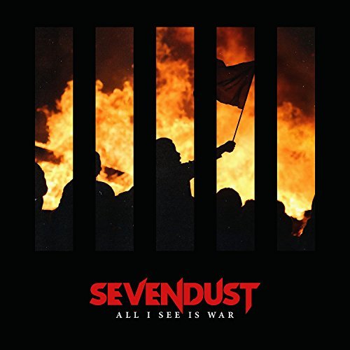 SEVENDUST / セヴンダスト / ALL I SEE IS WAR