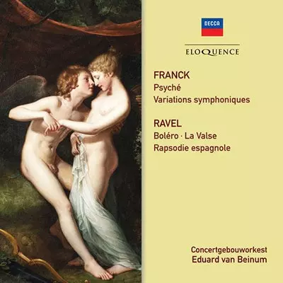 EDUARD VAN BEINUM / エドゥアルト・ファン・ベイヌム / RAVEL & FRANCK: ORCHESTRAL WORKS