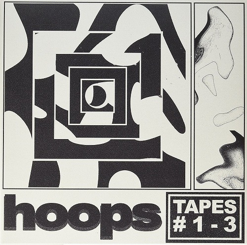 HOOPS / フープス / TAPES 1-3 (2LP) 