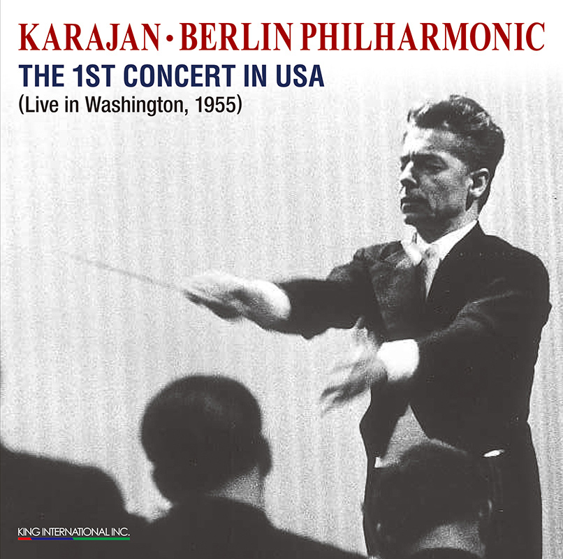 HERBERT VON KARAJAN / ヘルベルト・フォン・カラヤン / THE 1ST CONCERT IN USA (2CD) / 初のアメリカ公演ライヴ 1955