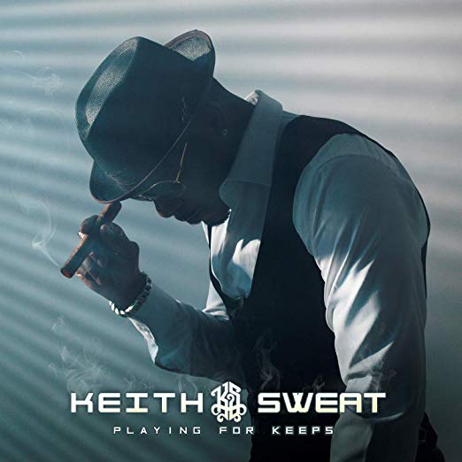 KEITH SWEAT / キース・スウェット / PLAYING FOR KEEPS