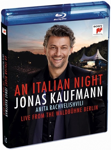 AN ITALIAN NIGHT - LIVE FROM THE WALDBUHNE BERLIN (BD)/JONAS  KAUFMANN/ヨナス・カウフマン｜CLASSIC｜ディスクユニオン・オンラインショップ｜diskunion.net