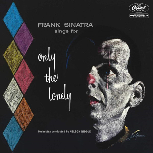 FRANK SINATRA / フランク・シナトラ / Only The Lonely: 60th Anniversary Edition