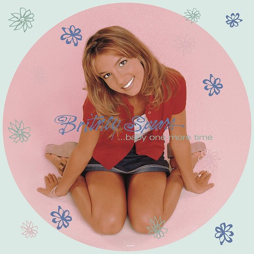 BRITNEY SPEARS / ブリトニー・スピアーズ / ...BABY ONE MORE TIME (LP/PICTURE VINYL) 