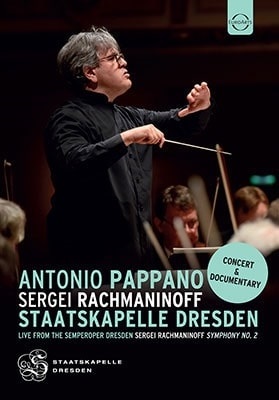 ANTONIO PAPPANO / アントニオ・パッパーノ / ラフマニノフ: 交響曲第2番 / ドキュメンタリー 《セルゲイ・ラフマニノフ・イン・ドレスデン》