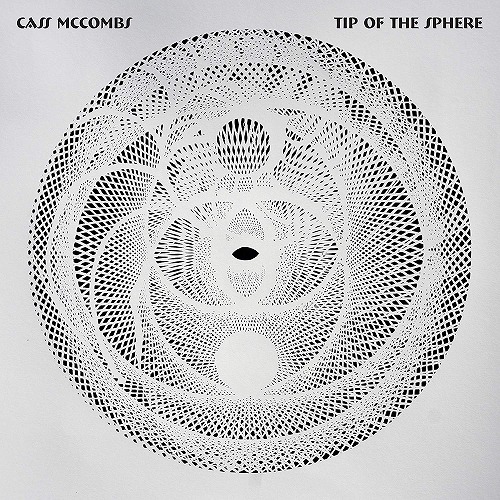 CASS MCCOMBS / キャス・マックームス / TIP OF THE SPHERE