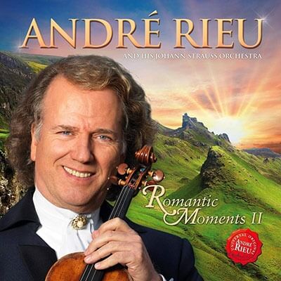 ANDRE RIEU / アンドレ・リュウ / ROMANTIC MOMENTS II