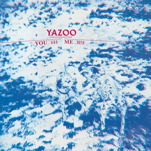 YAZOO / ヤズー / YOU AND ME BOTH (LP/180G) 