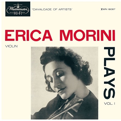 ERICA MORINI / エリカ・モリーニ / ERICA MORINI PLAYS VOL.1