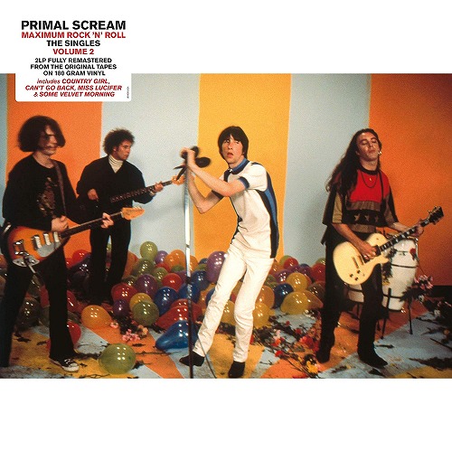 PRIMAL SCREAM / プライマル・スクリーム / MAXIMUM ROCK 'N' ROLL: THE SINGLES REMASTERED VOLUME 2 (2LP) 