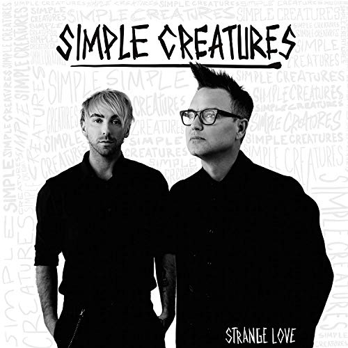 SIMPLE CREATURES / STRANGE LOVE (VINYL)