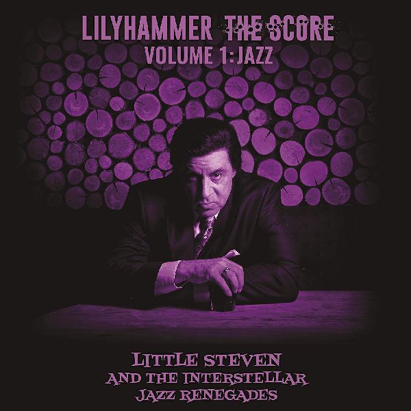 LITTLE STEVEN / リトル・スティーヴン / LILYHAMMER THE SCORE VOL.1: JAZZ (LP)