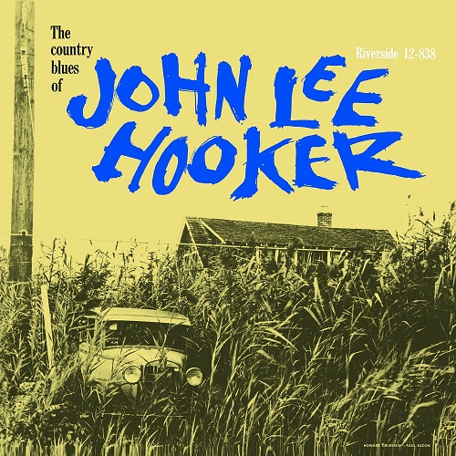 JOHN LEE HOOKER / ジョン・リー・フッカー / THE COUNTRY BLUES OF JOHN LEE HOOKER(LP)