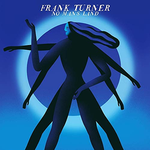 FRANK TURNER / フランク・ターナー / NO MAN'S LAND