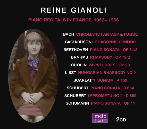 REINE GIANOLI / レーヌ・ジャノーリ / PIANO RECITALS IN FRANCE 1962-1966 (2CD)